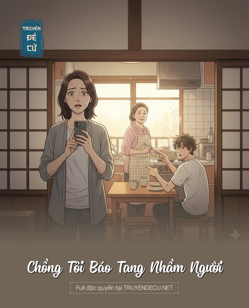 
                            Chồng Tôi Báo Tang Nhầm Người