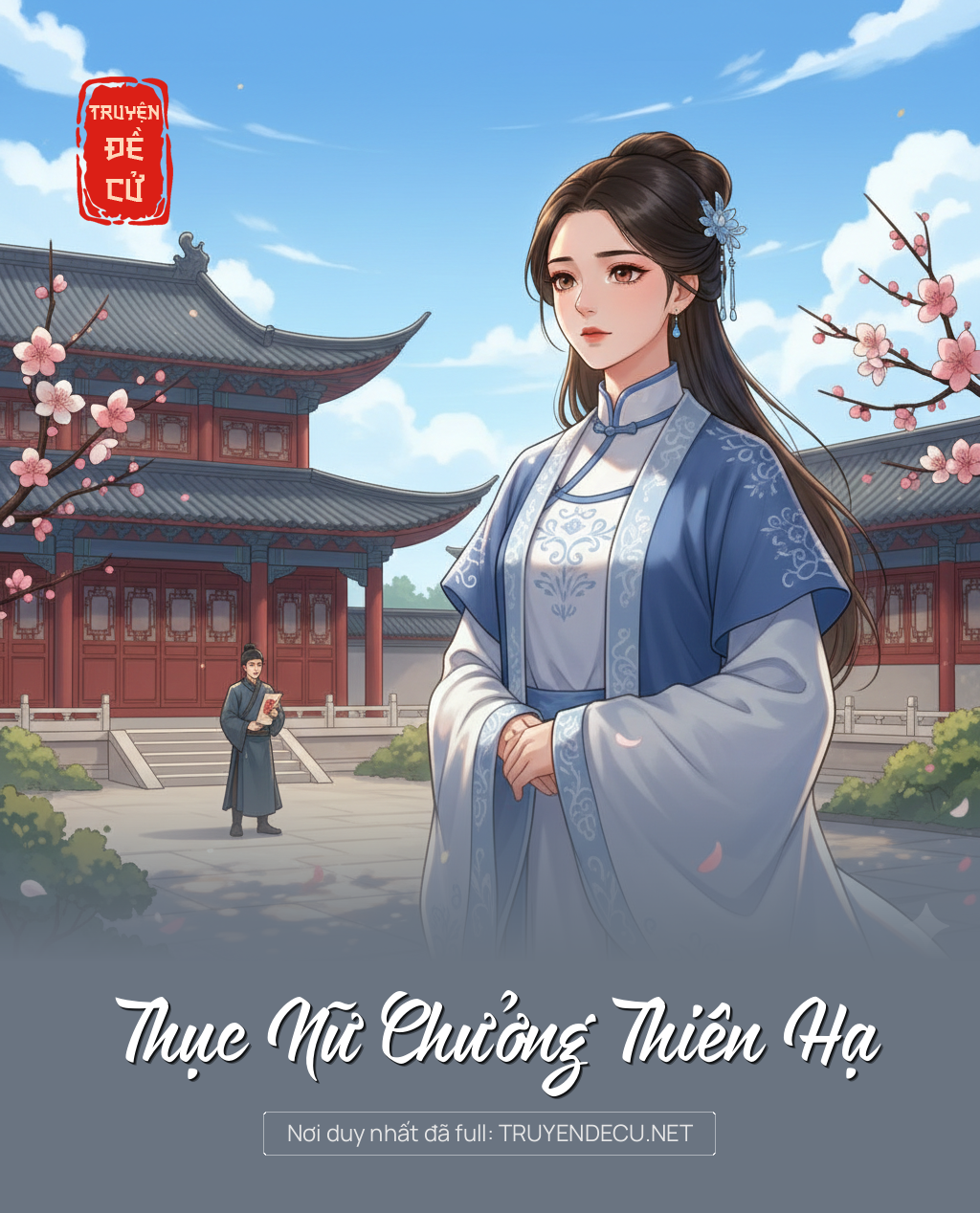 
                            Thục Nữ Chưởng Thiên Hạ