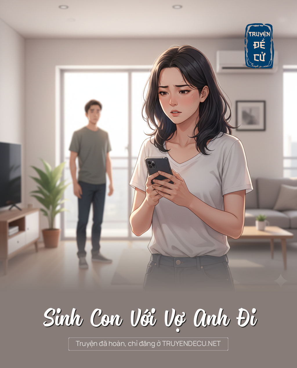 
                            Sinh Con Với Vợ Anh Đi
