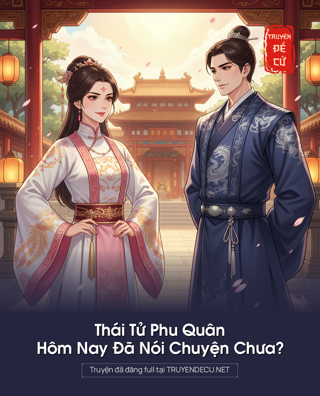 Thái Tử Phu Quân Hôm Nay Đã Nói Chuyện Chưa?
