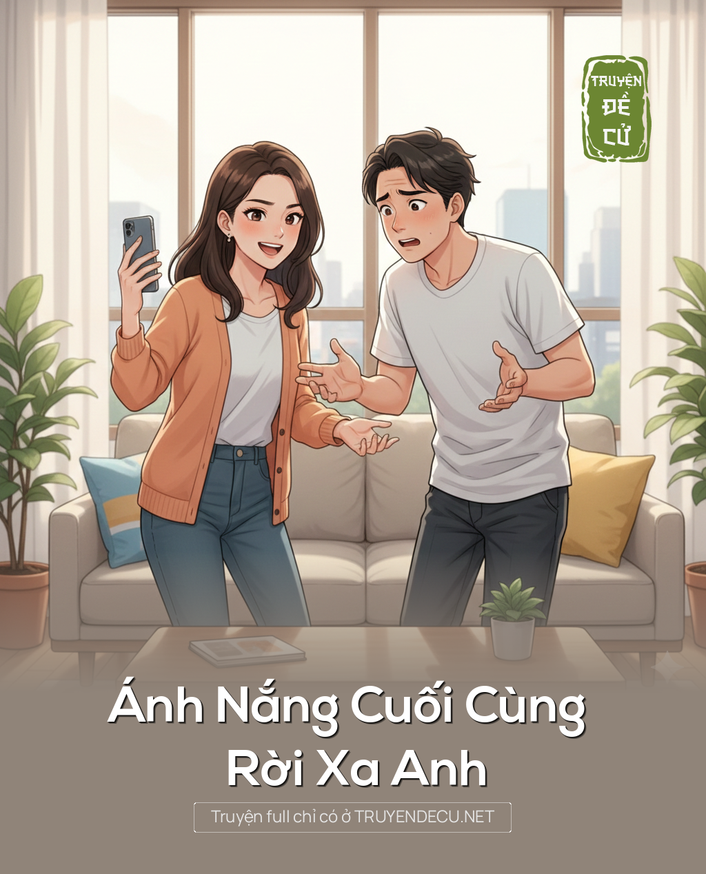 
                            Ánh Nắng Cuối Cùng Rời Xa Anh
