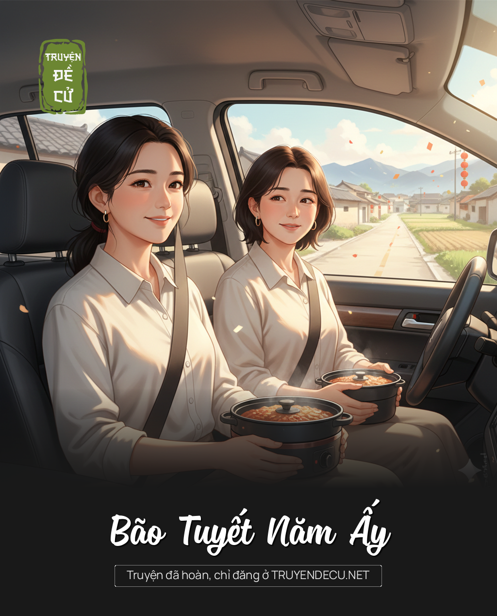
                            Bão Tuyết Năm Ấy