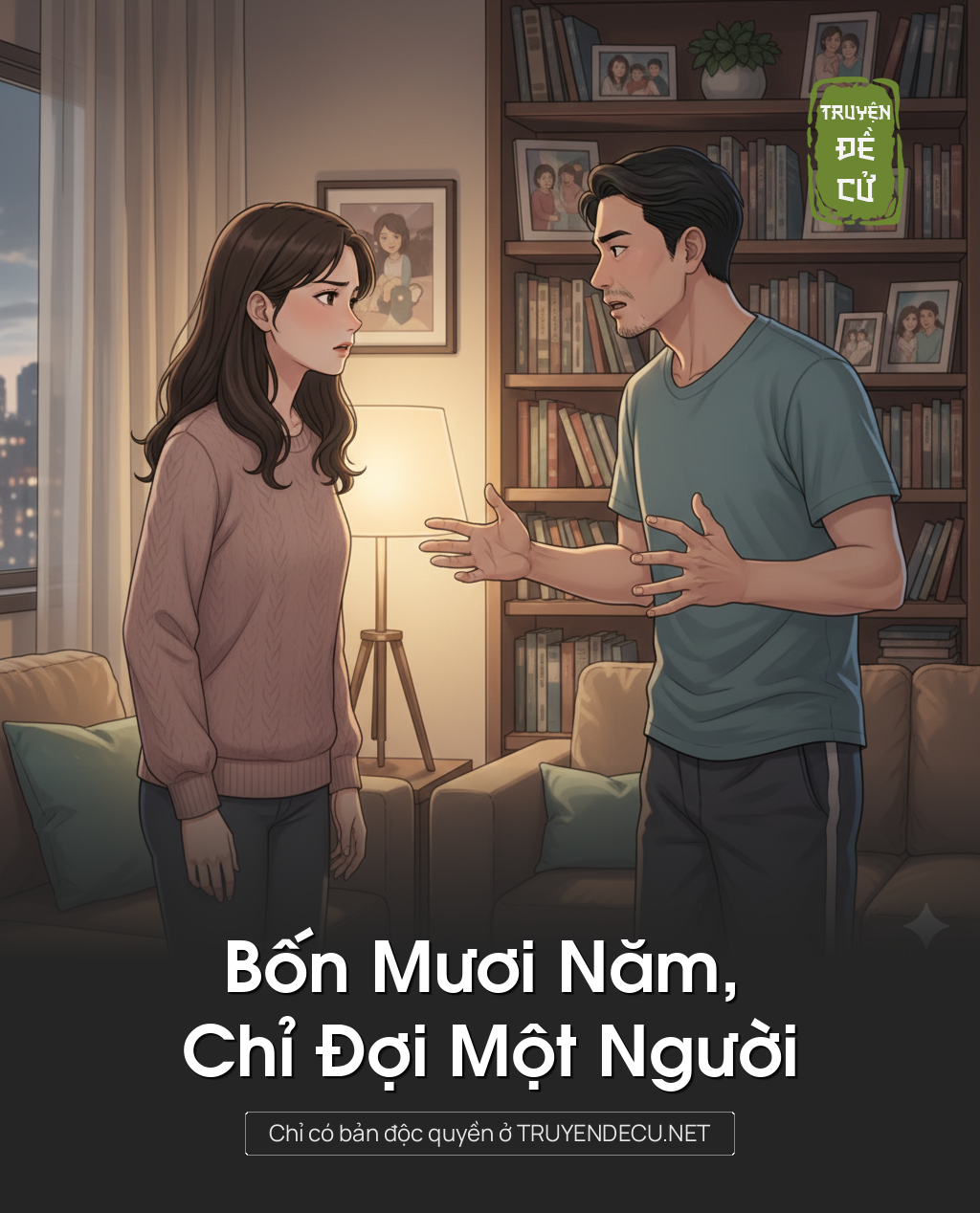 
                            Bốn Mươi Năm, Chỉ Đợi Một Người