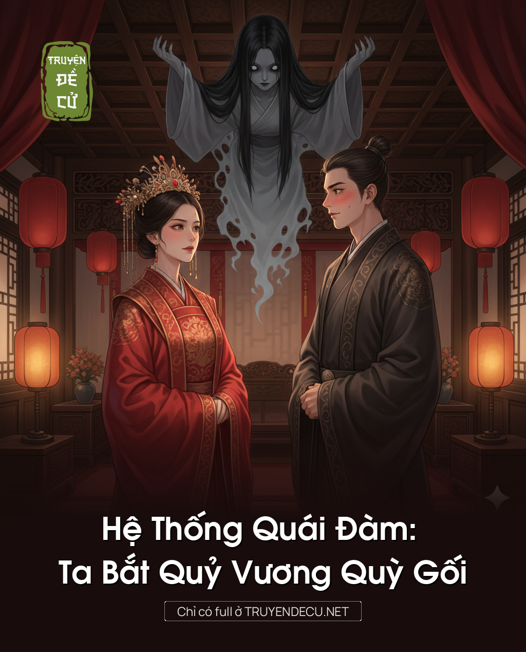 
                            Hệ Thống Quái Đàm: Ta Bắt Quuỷ Vương Quỳ Gối