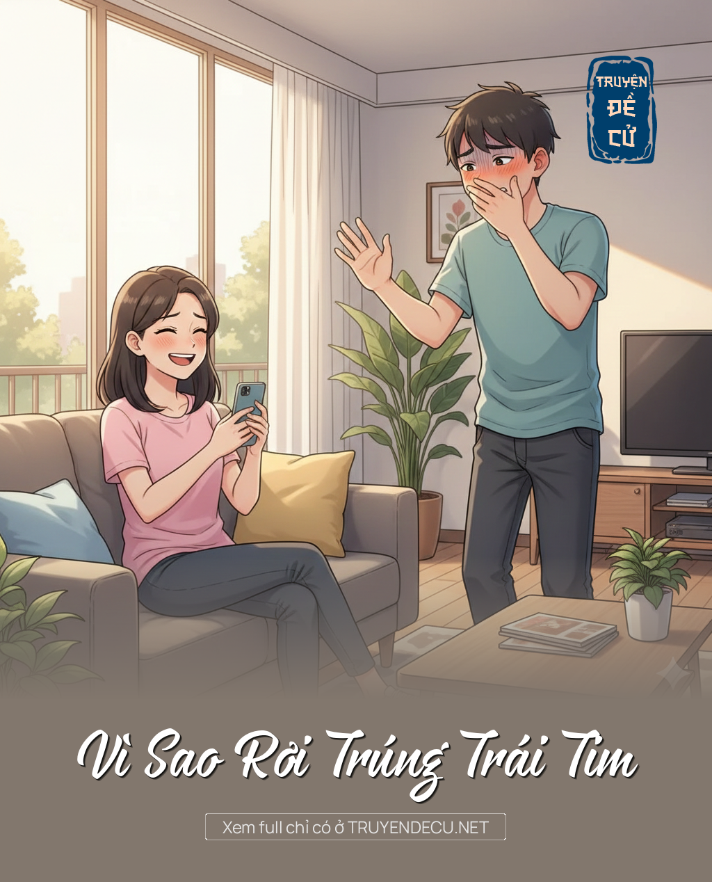 
                            Vì Sao Rơi Trúng Trái Tim