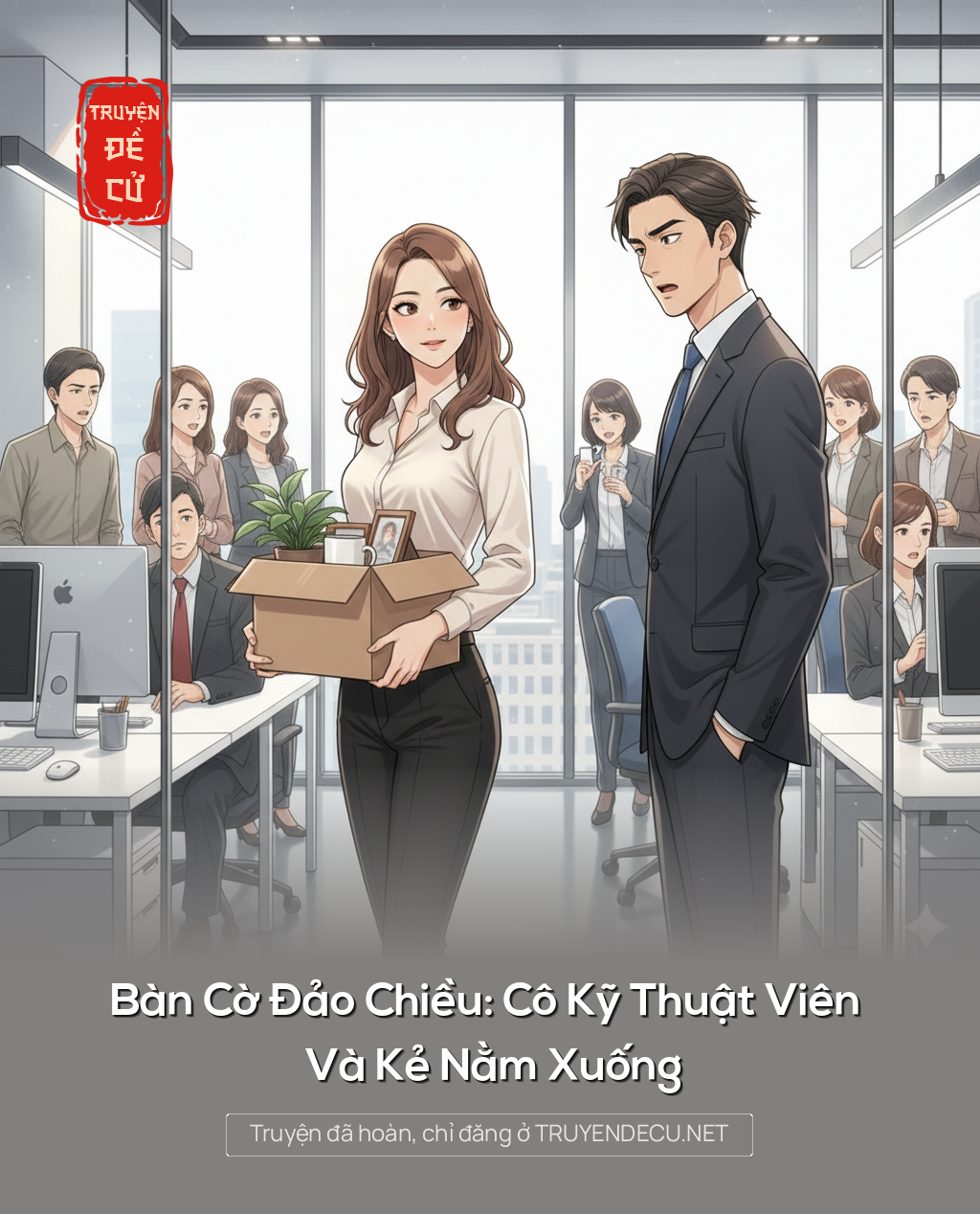 Bàn Cờ Đảo Chiều: Cô Kỹ Thuật Viên Và Kẻ Nằm Xuống