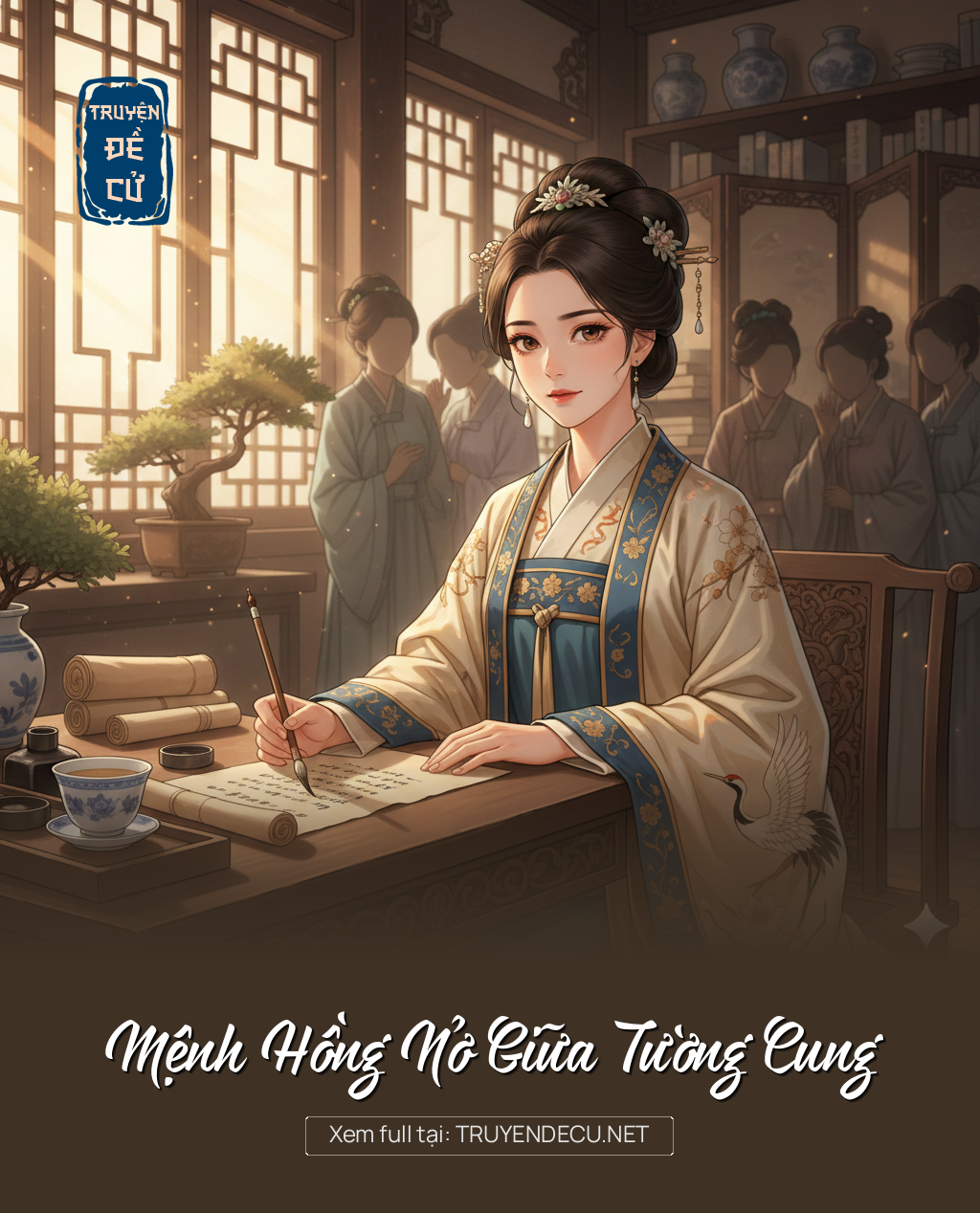 Mệnh Hồng Nở Giữa Tường Cung