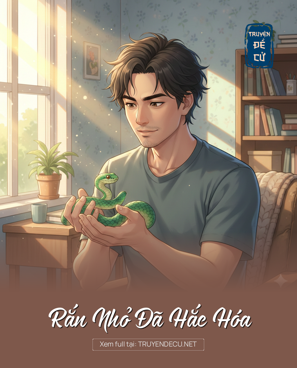 
                            Rắn Nhỏ Đã Hắc Hóa