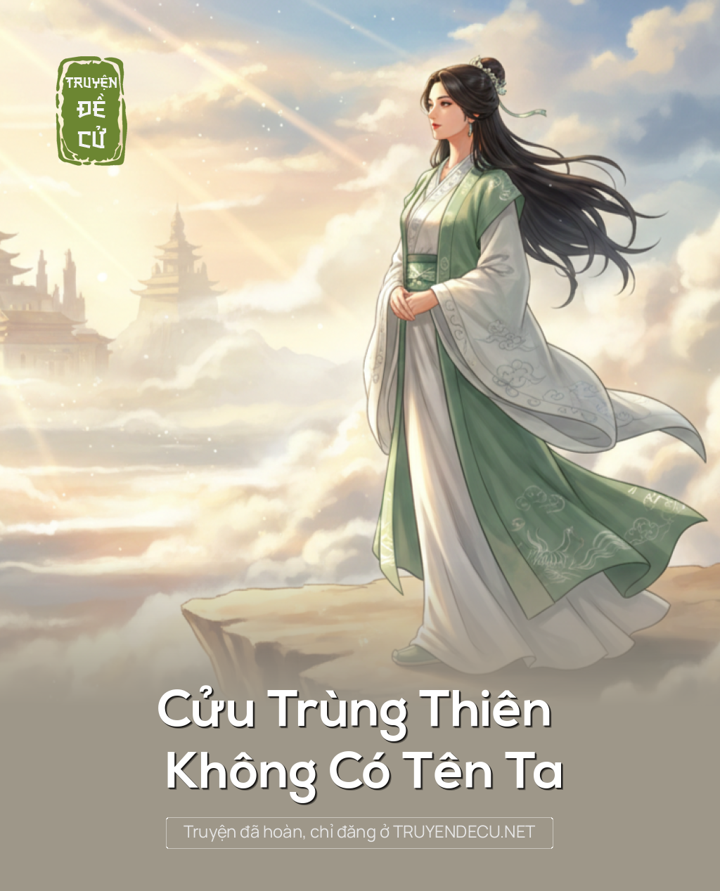 Cửu Trùng Thiên Không Có Tên Ta