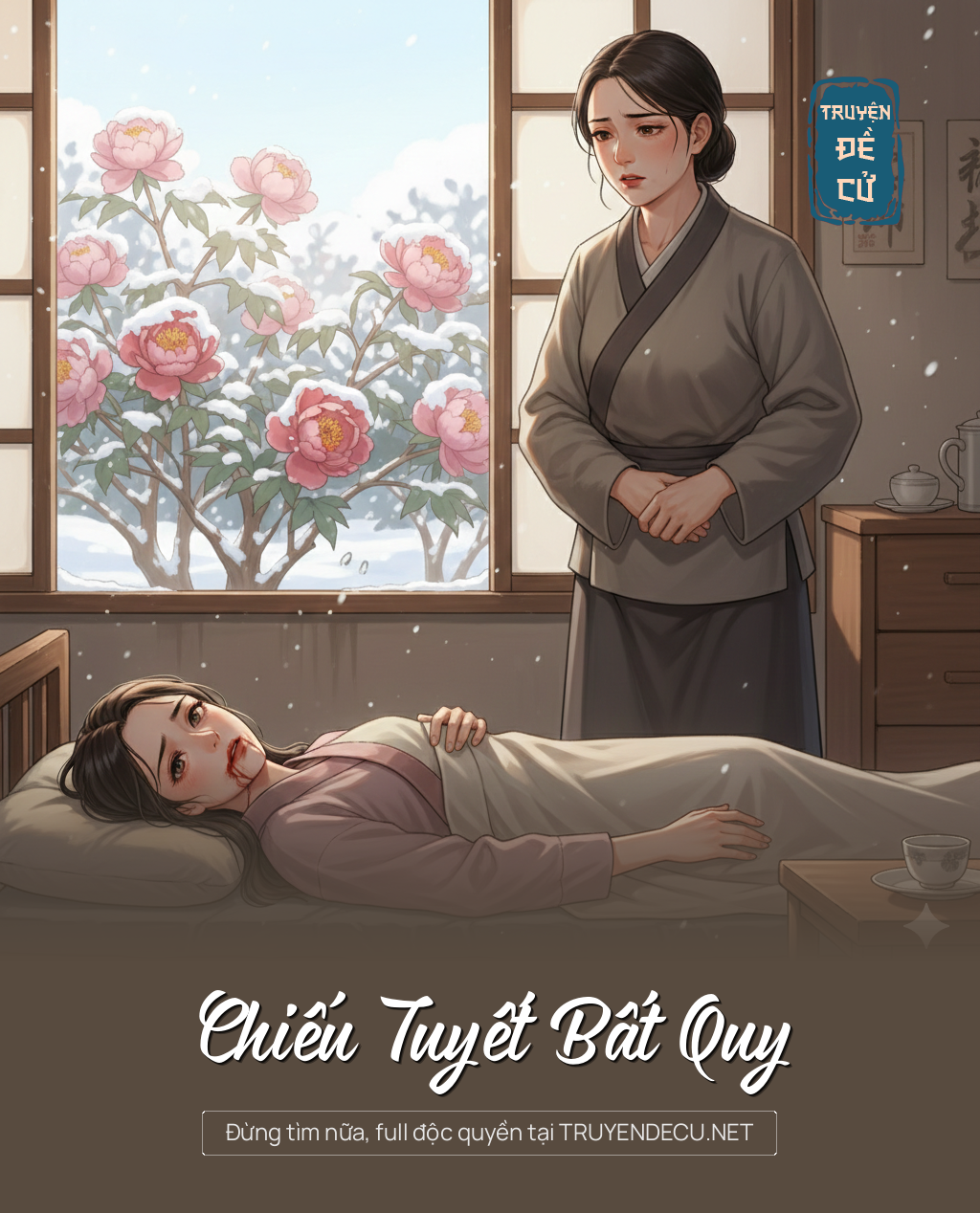 
                            Chiếu Tuyết Bất Quy