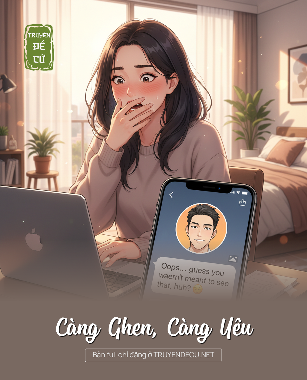 
                            Càng Ghen, Càng Yêu