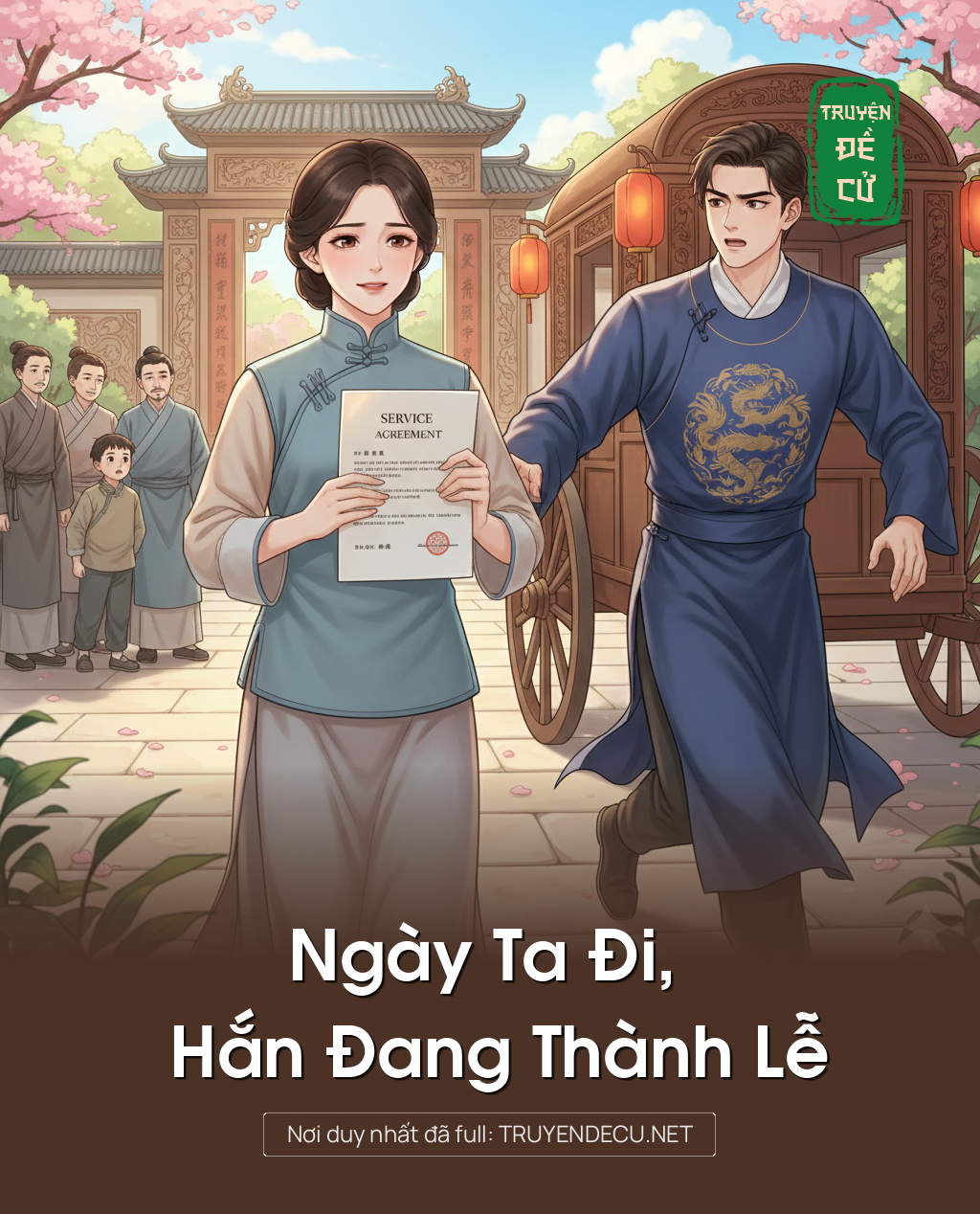 Ngày Ta Đi, Hắn Đang Thành Lễ