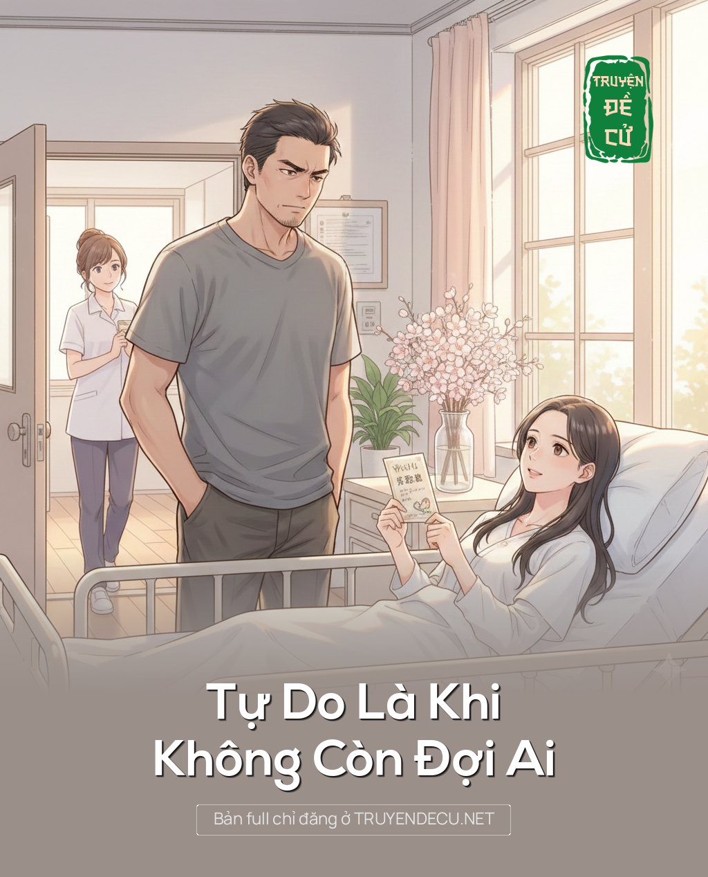 Tự Do Là Khi Không Còn Đợi Ai
