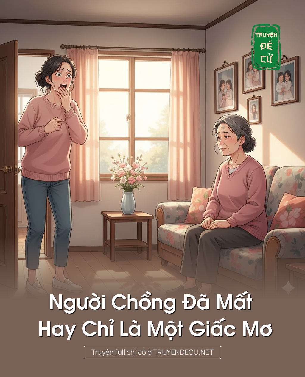 Người Chồng Đã Mất Hay Chỉ Là Một Giấc Mơ
