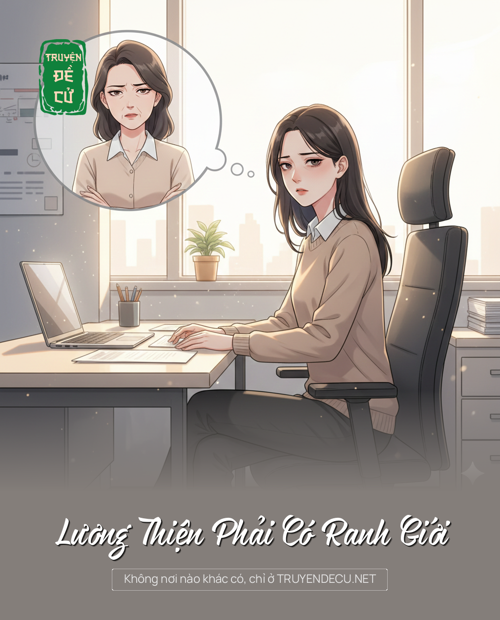 
                            Lương Thiện Phải Có Ranh Giới