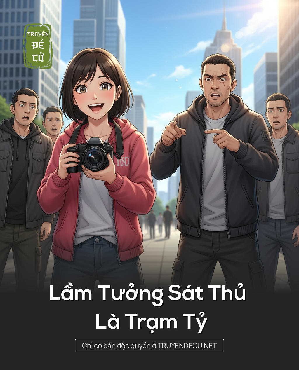 
                            Lầm Tưởng Sát Thủ Là Trạm Tỷ