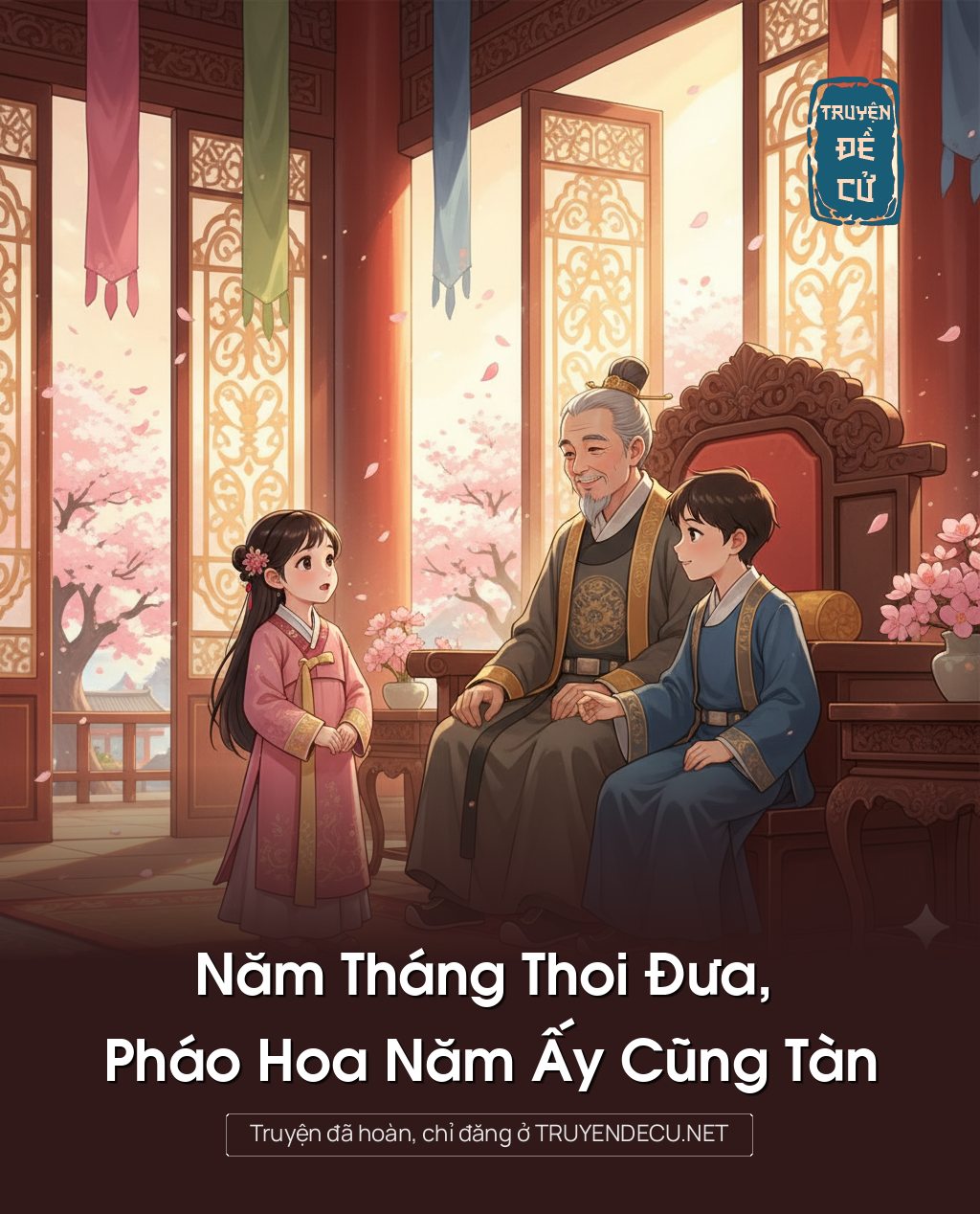
                            Năm Tháng Thoi Đưa, Pháo Hoa Năm Ấy Cũng Tàn