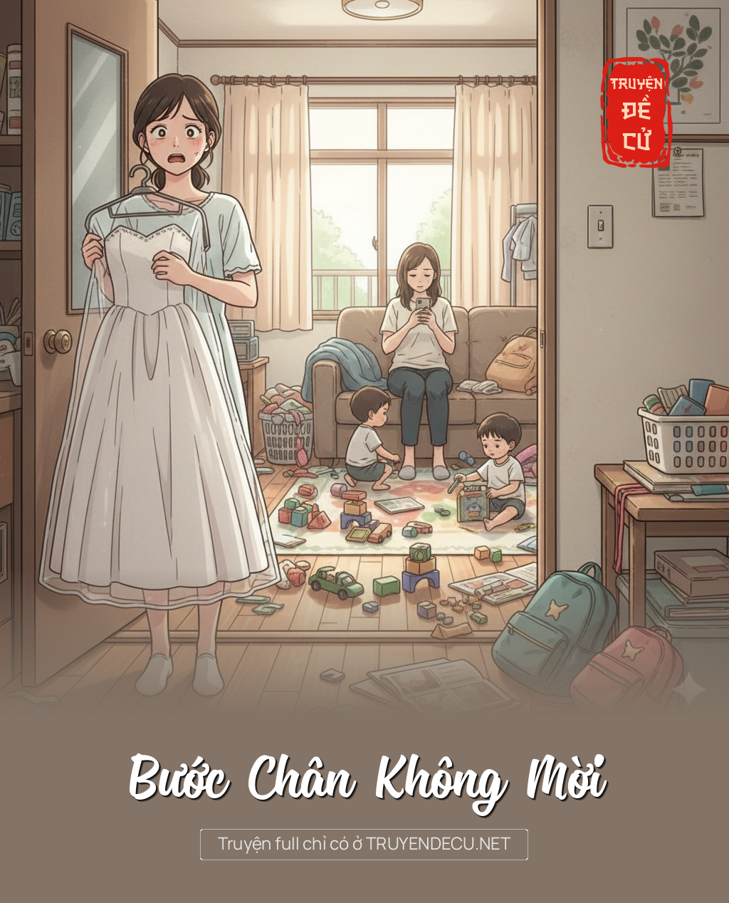 
                            Bước Chân Không Mời