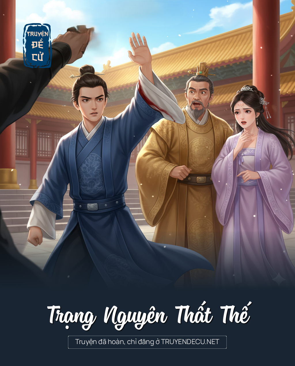 
                            Trạng Nguyên Thất Thế