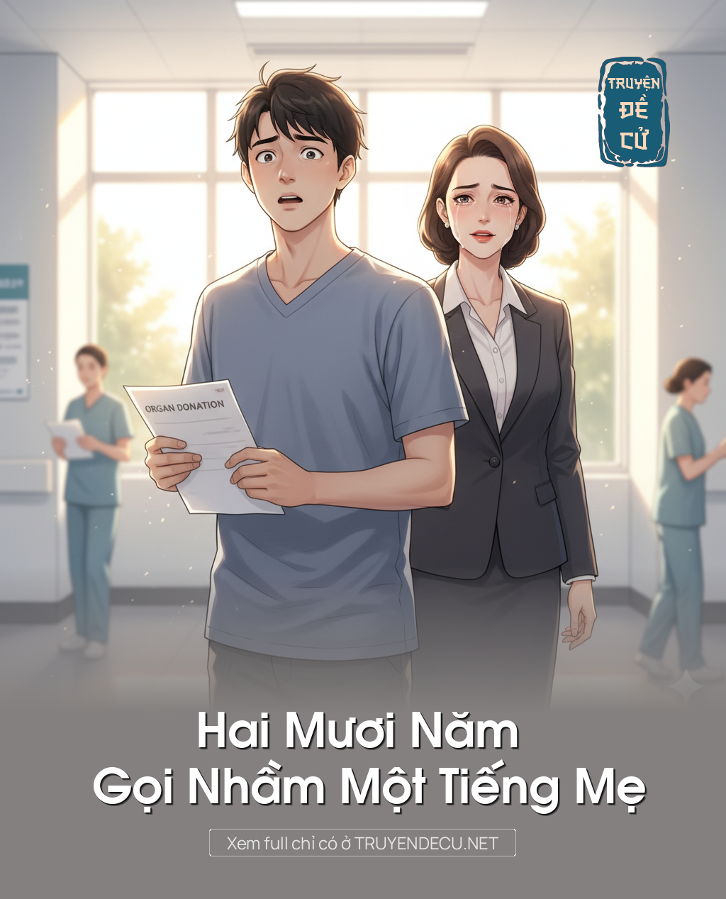 
                            Hai Mươi Năm Gọi Nhầm Một Tiếng Mẹ