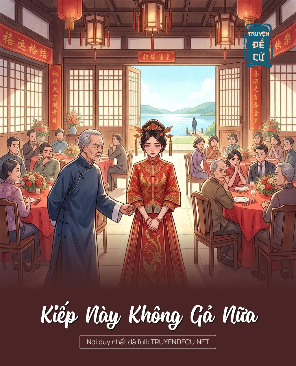 Kiếp Này Không Gả Nữa