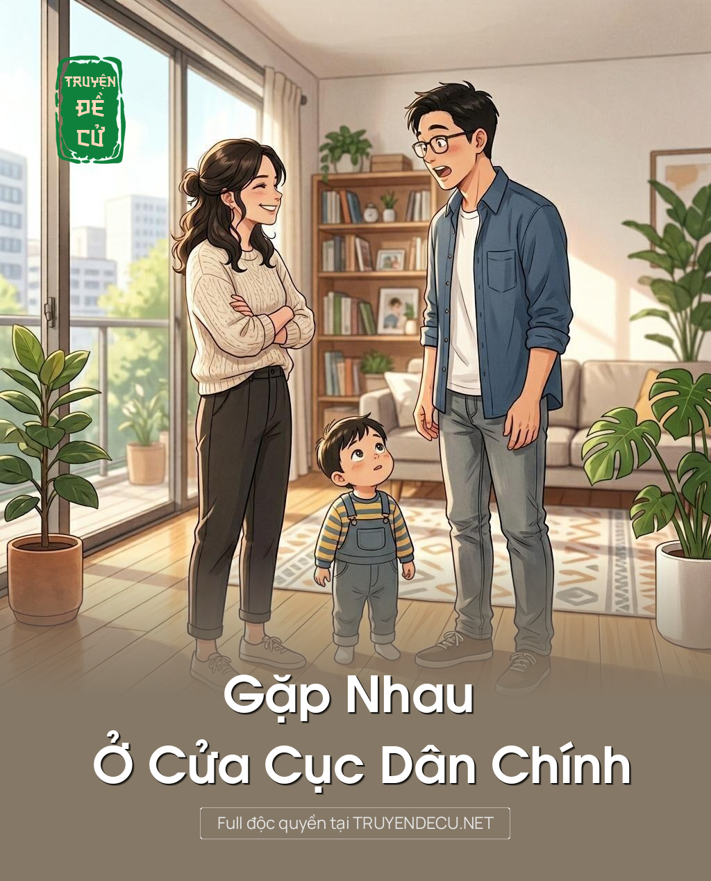 Gặp Nhau Ở Cửa Cục Dân Chính