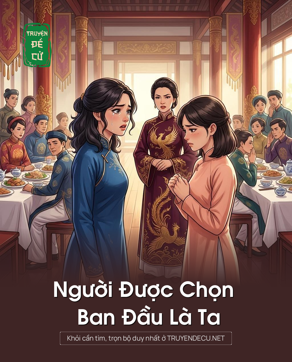 Người Được Chọn Ban Đầu Là Ta