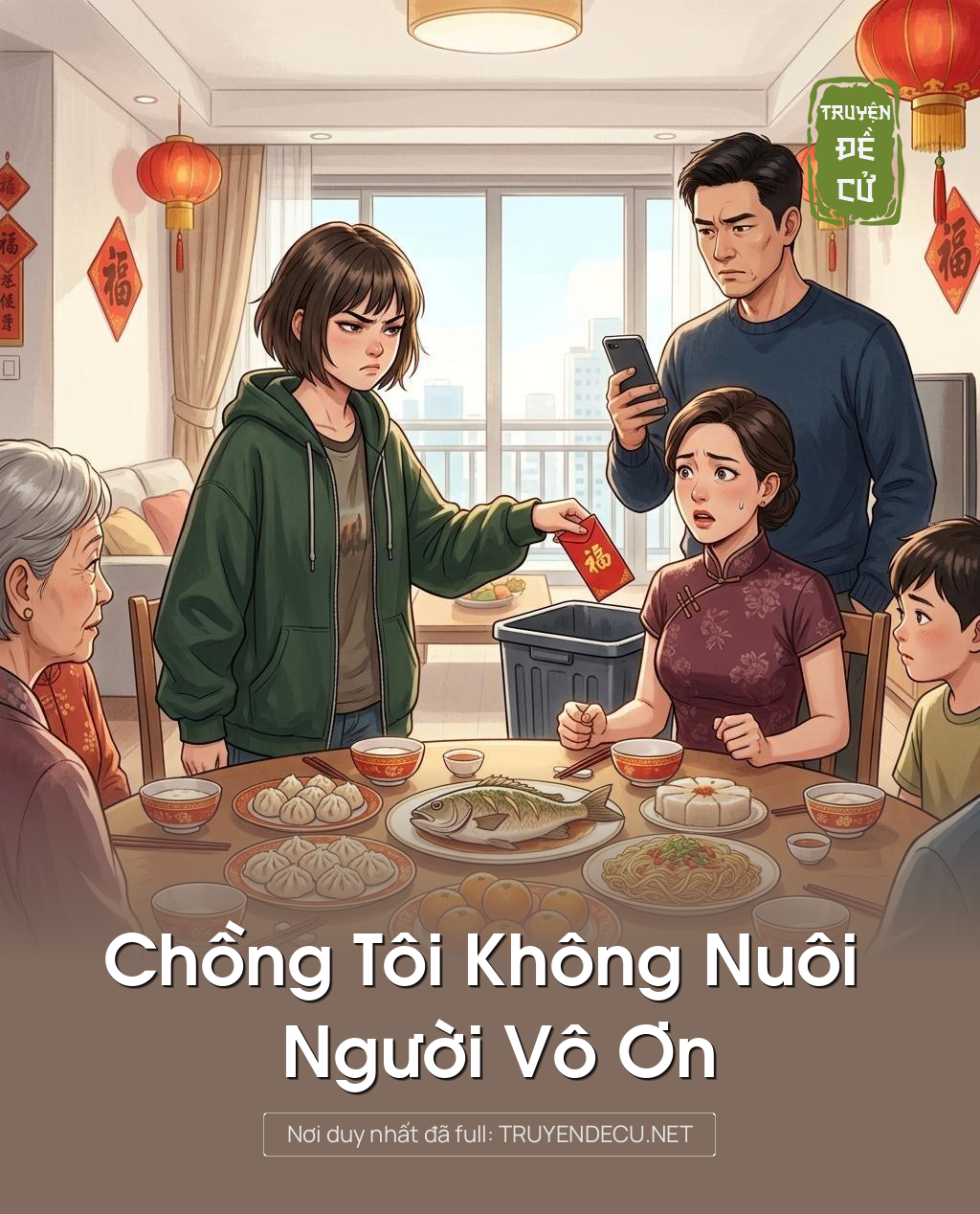Chồng Tôi Không Nuôi Người Vô Ơn