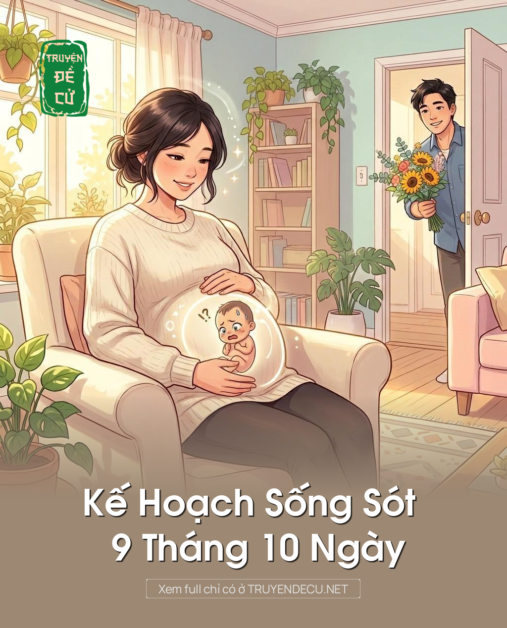 Kế Hoạch Sống Sót 9 Tháng 10 Ngày