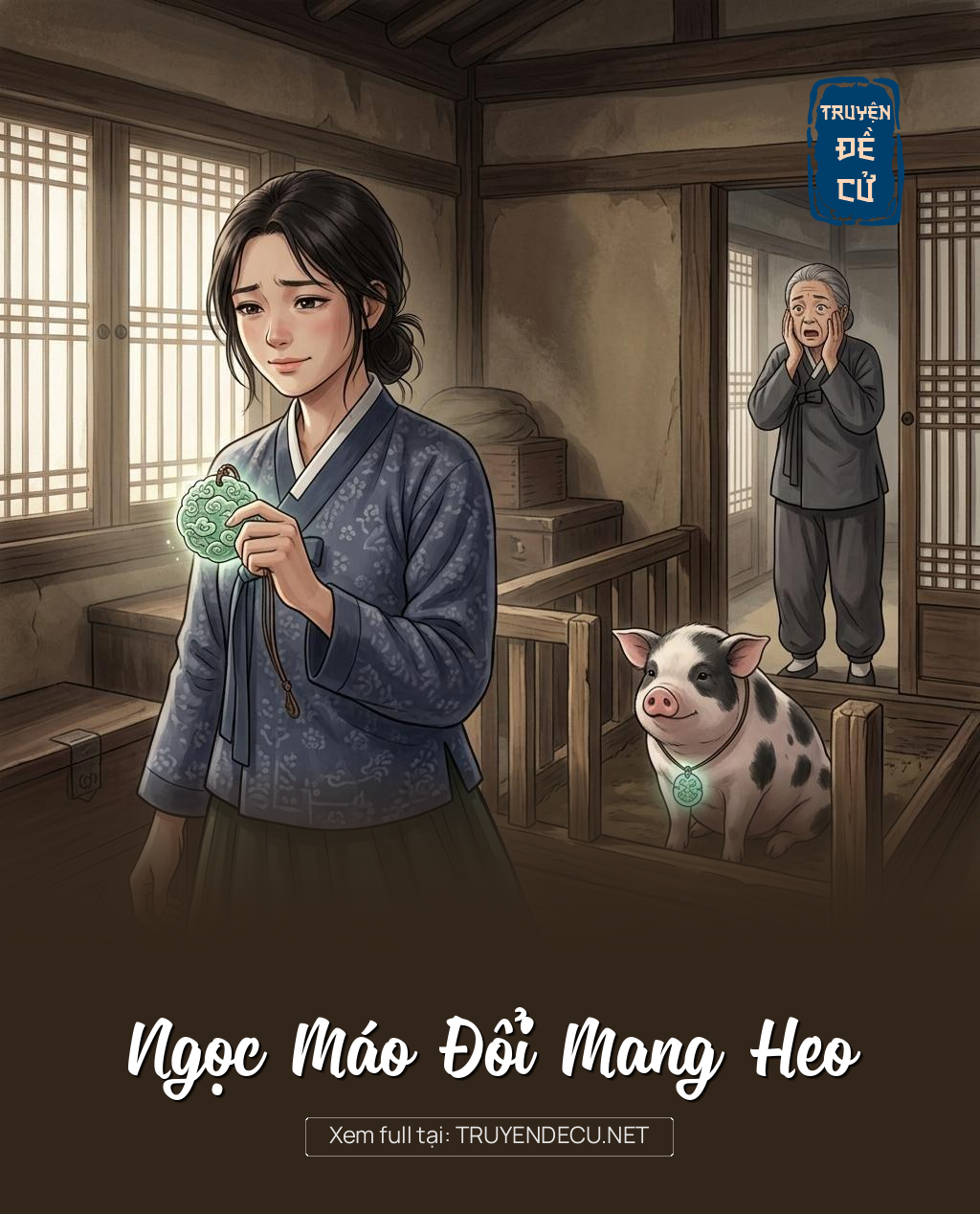 Ngọc Máo Đổi Mang Heo