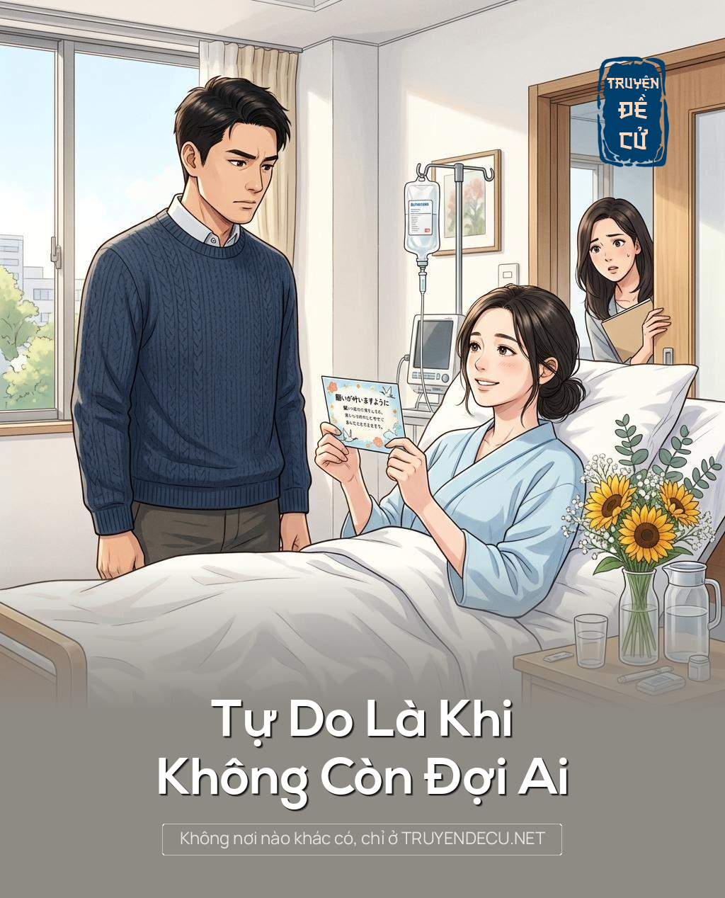 Tự Do Là Khi Không Còn Đợi Ai