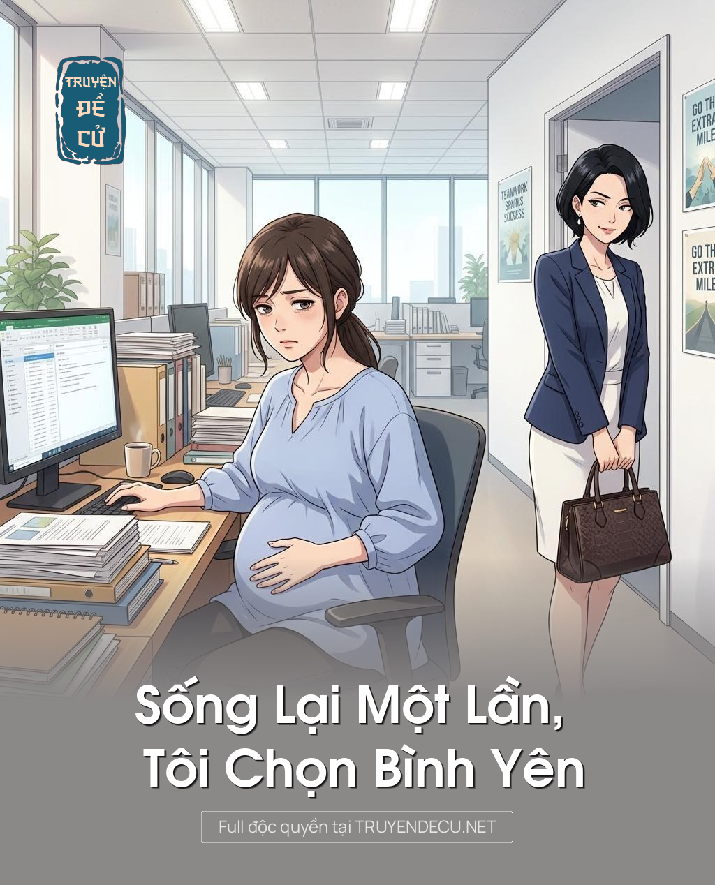 Sống Lại Một Lần, Tôi Chọn Bình Yên