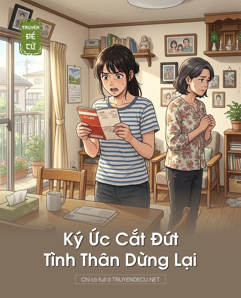 Ký Ức Cắt Đứt, Tình Thân Dừng Lại