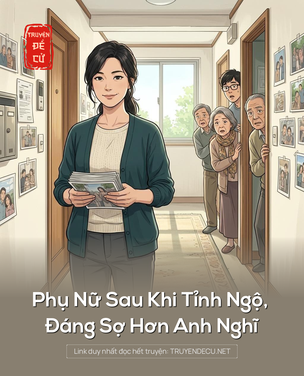 Phụ Nữ Sau Khi Tỉnh Ngộ, Đáng Sợ Hơn Anh Nghĩ
