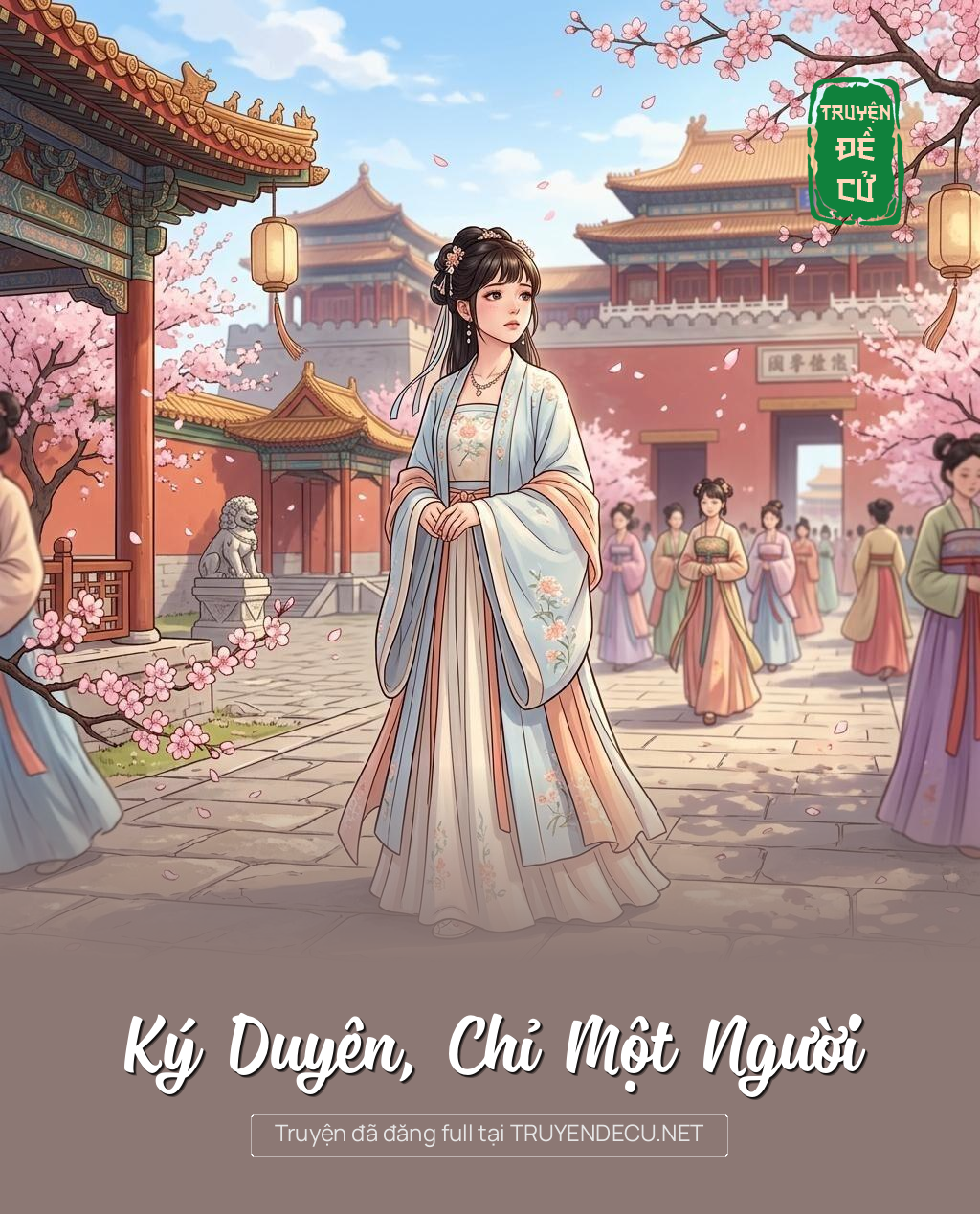 Ký Duyên, Chỉ Một Người
