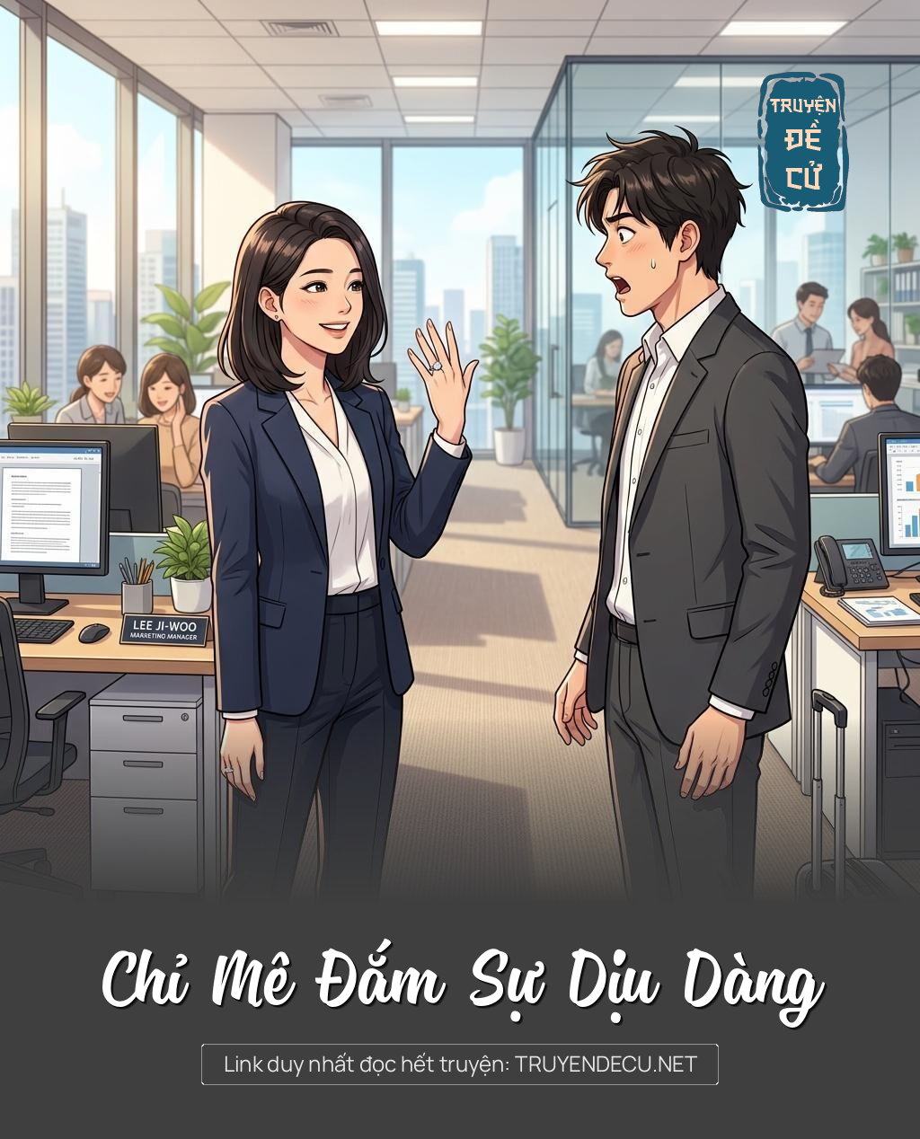 Chỉ Mê Đắm Sự Dịu Dàng