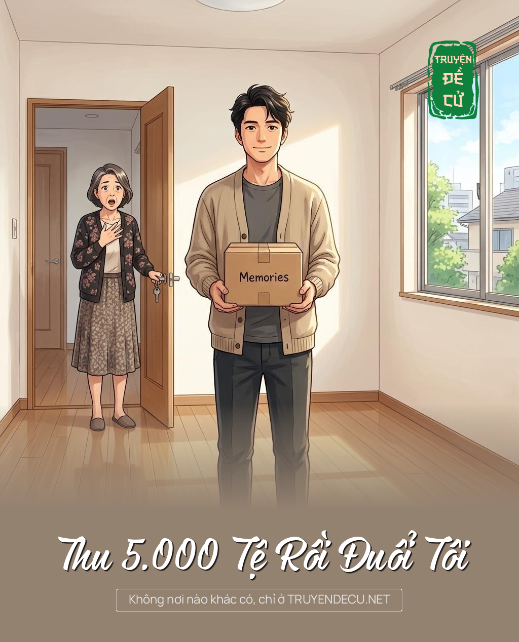 Thu 5.000 Tệ Rồi Đuổi Tôi