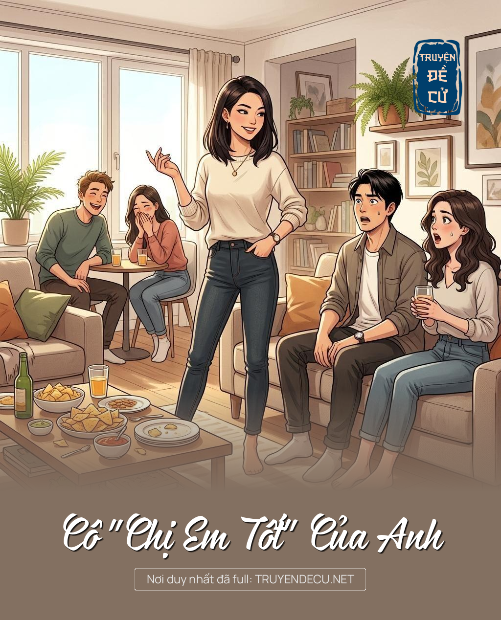 Cô "Chị Em Tốt" Của Anh