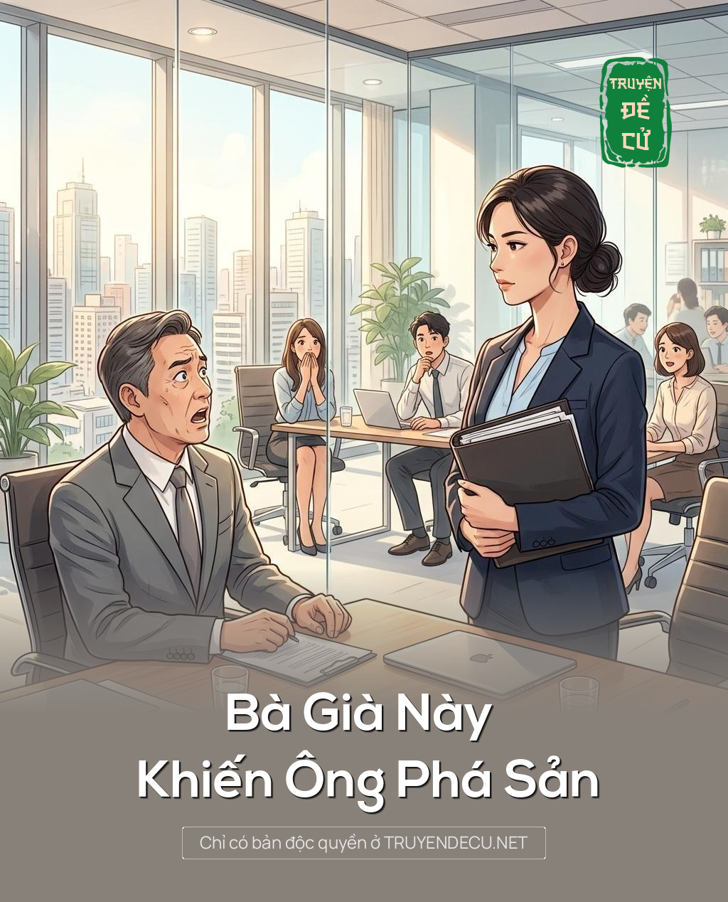 Bà Già Này Khiến Ông Phá Sản
