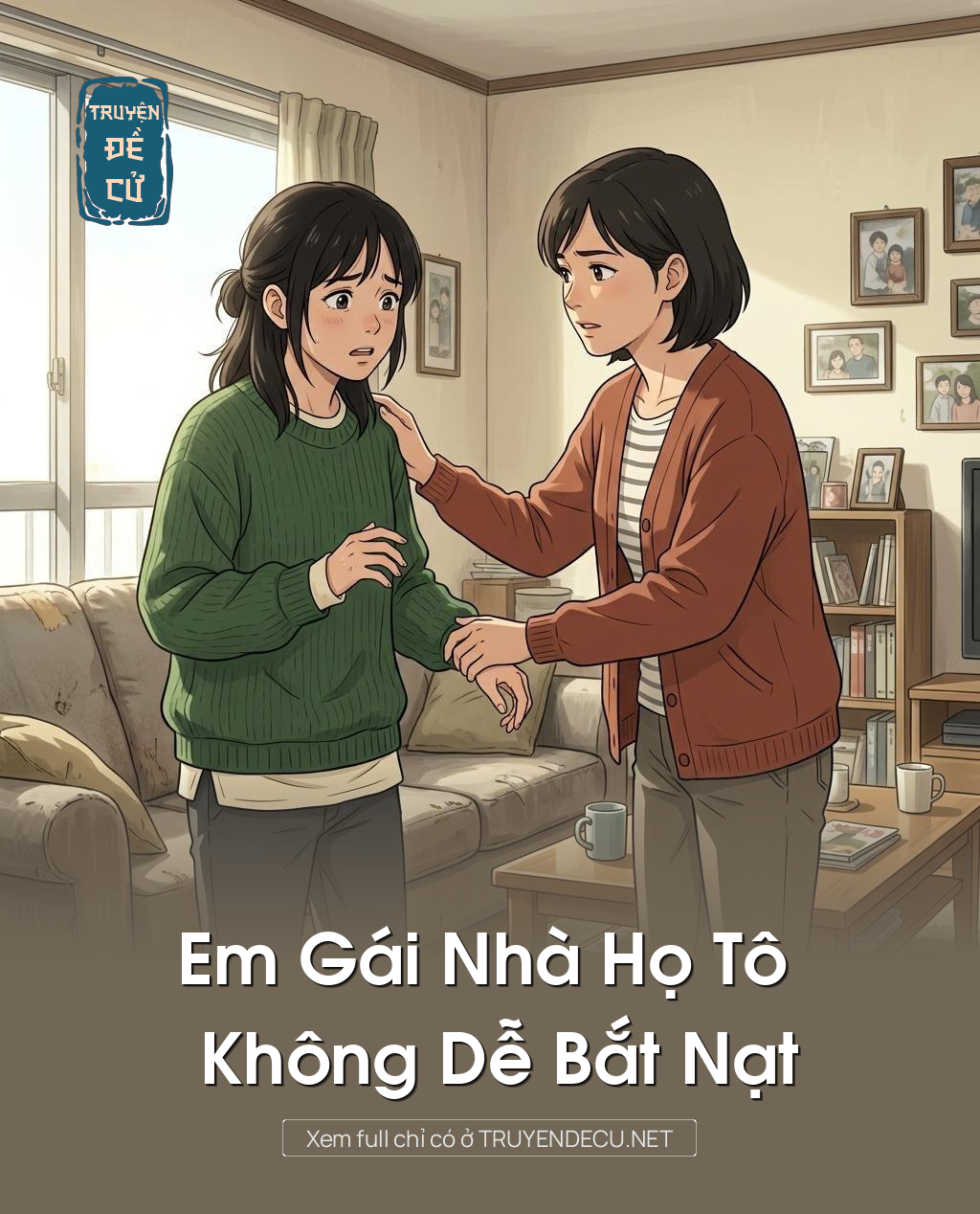 Em Gái Nhà Họ Tô Không Dễ Bắt Nạt