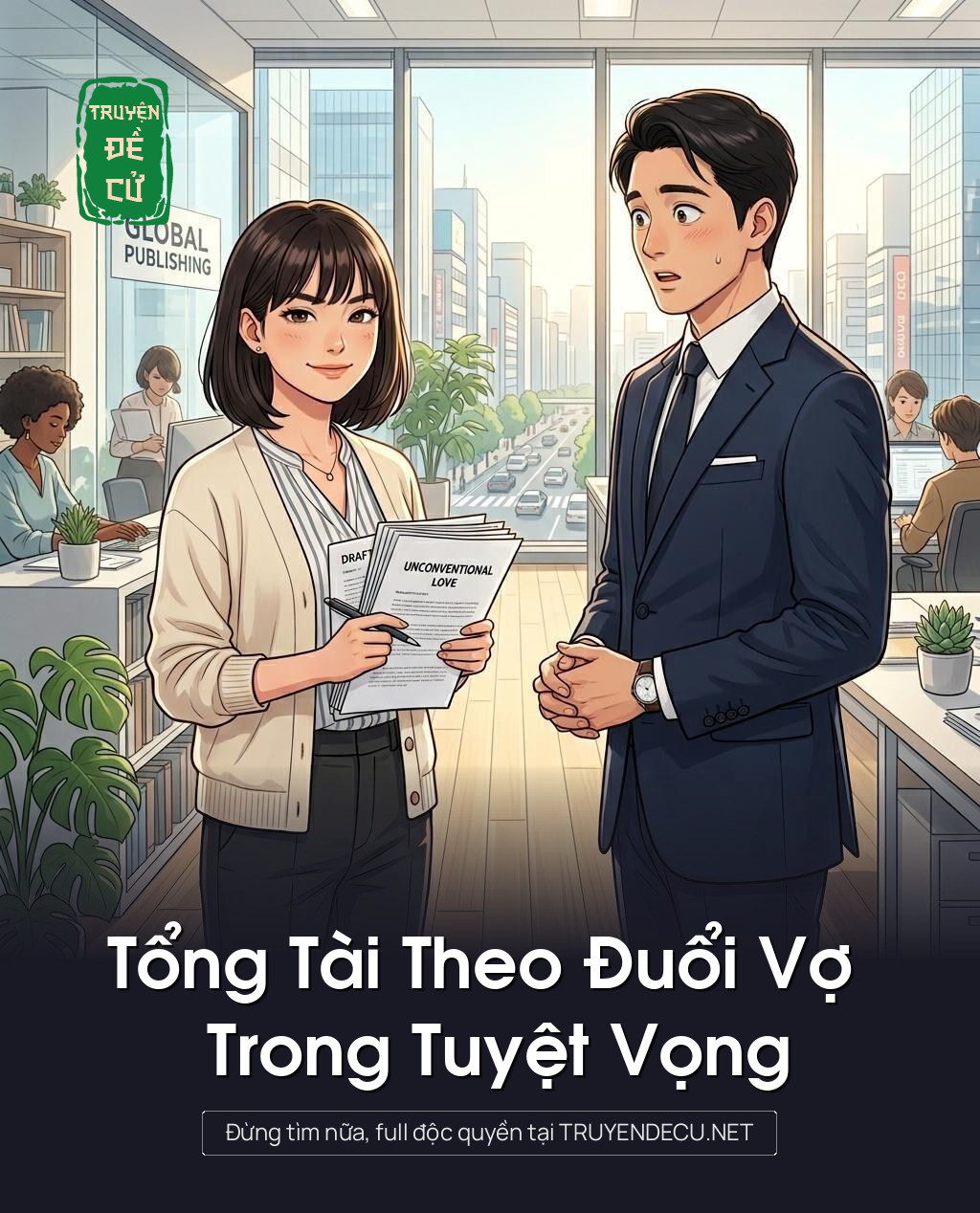 Tổng Tài Theo Đuổi Vợ Trong Tuyệt Vọng