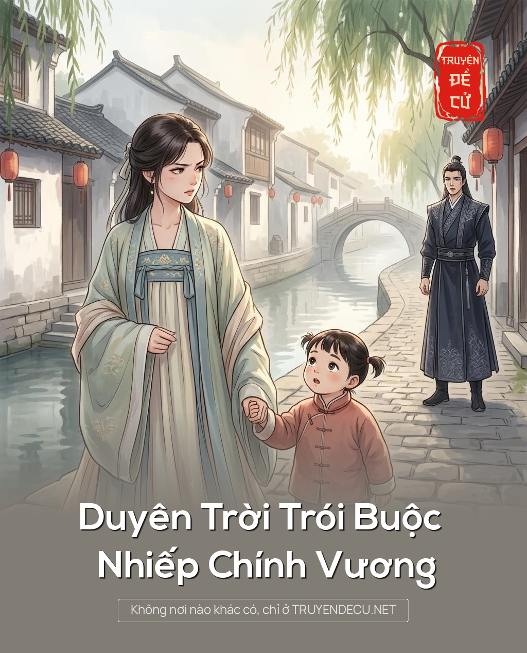 Duyên Trời Trói Buộc Nhiếp Chính Vương