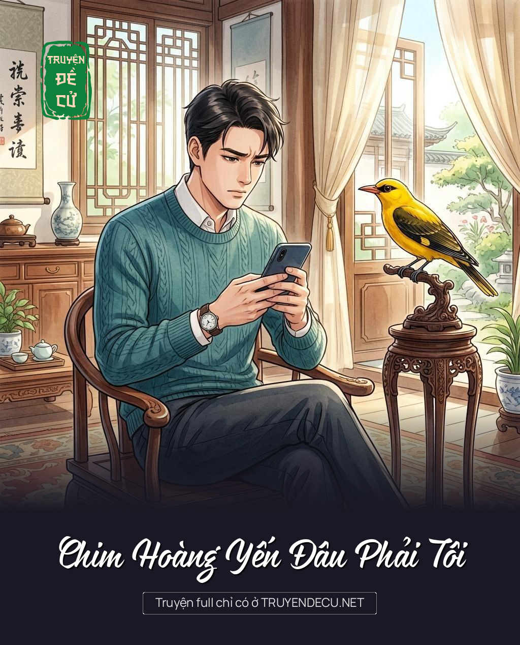 Chim Hoàng Yến Đâu Phải Tôi
