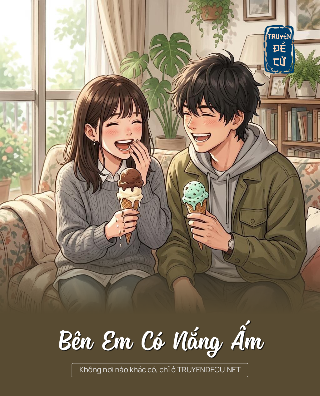 Bên Em Có Nắng Ấm