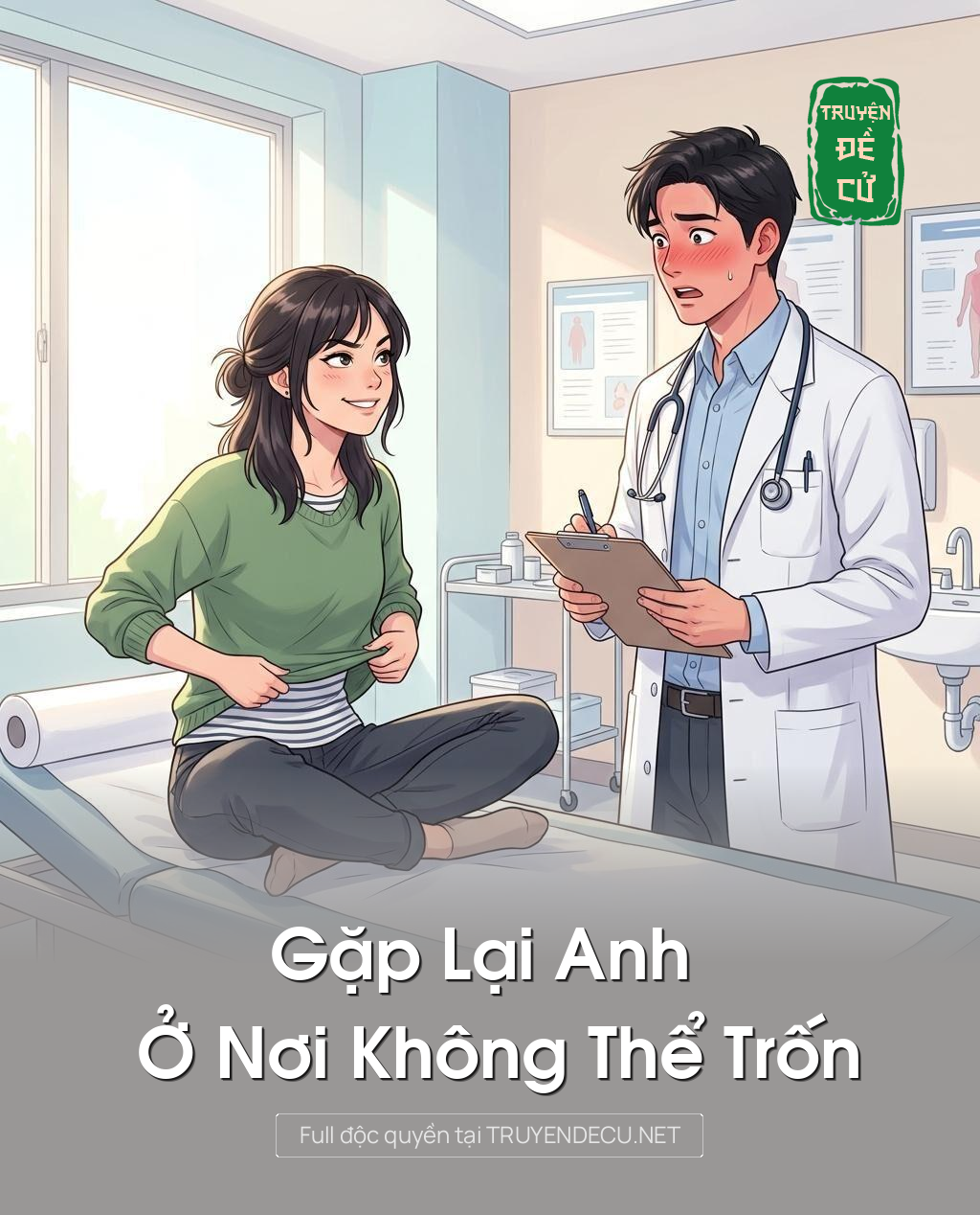 Gặp Lại Anh Ở Nơi Không Thể Trốn