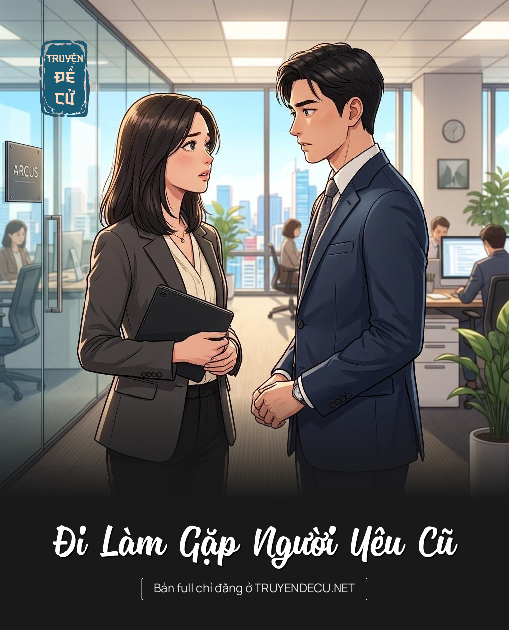 Đi Làm Gặp Người Yêu Cũ