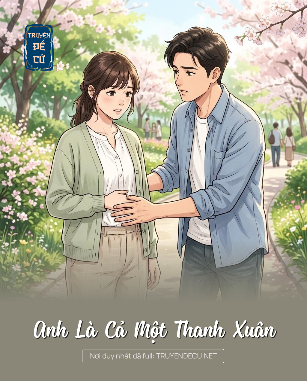 Anh Là Cả Một Thanh Xuân