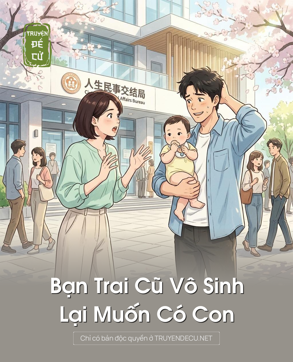 Bạn Trai Cũ Vô Sinh, Lại Muốn Có Con