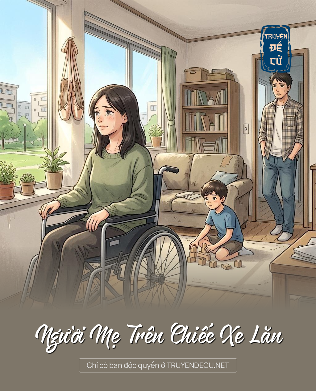 Người Mẹ Trên Chiếc Xe Lăn