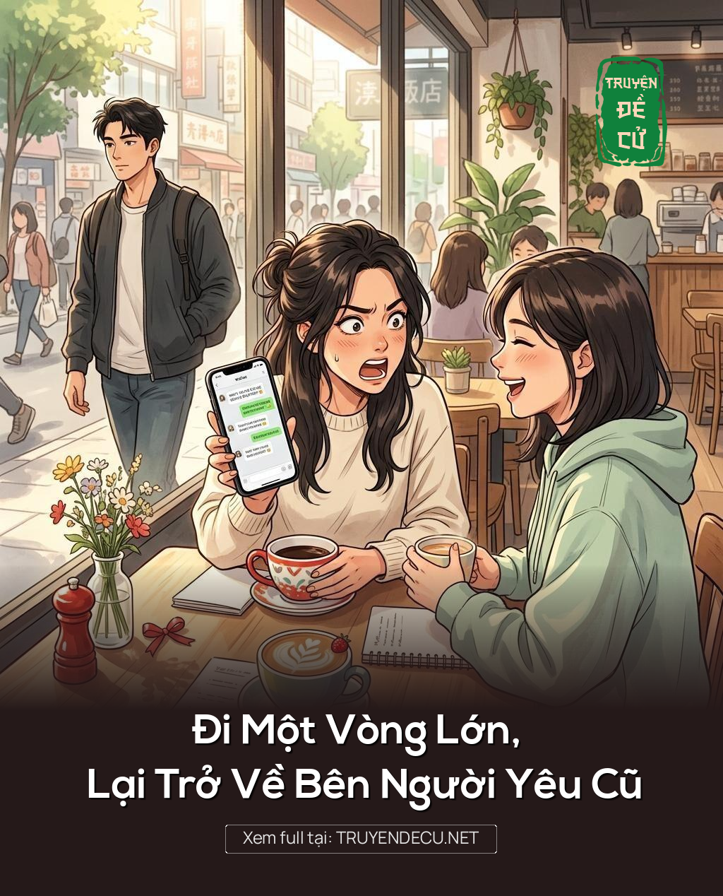 Đi Một Vòng Lớn, Lại Trở Về Bên Người Yêu Cũ